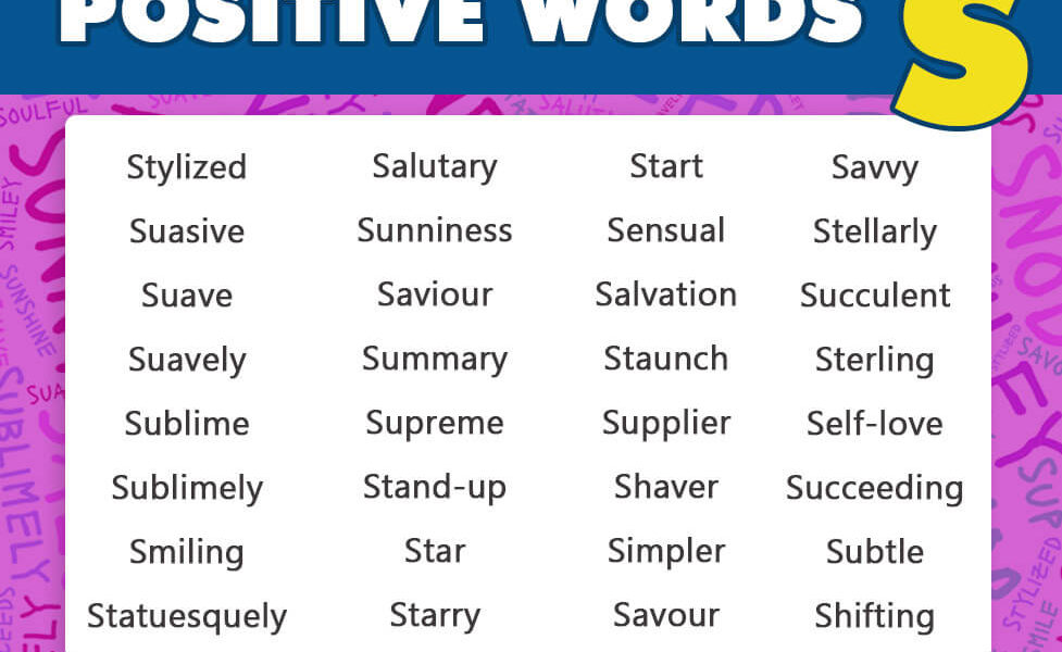 list-of-more-than-600-positive-words-that-start-with-s-look-no-further