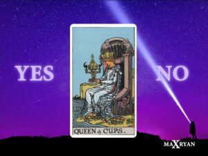 When The Queen of Cups Says Yes or No In Tarot Readings
